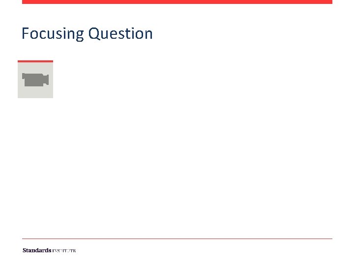 Focusing Question 
