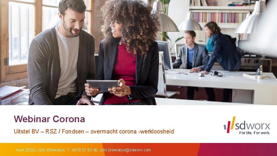 Webinar Corona Uitstel BV – RSZ / Fondsen – overmacht corona -werkloosheid April 2020