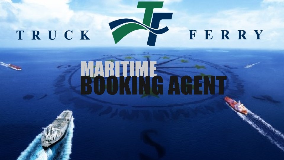 MARITIME BOOKING AGENT 
