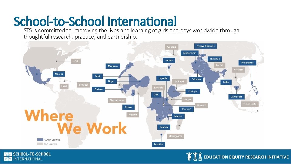 School-to-School International STS is committed to improving the lives and learning of girls and