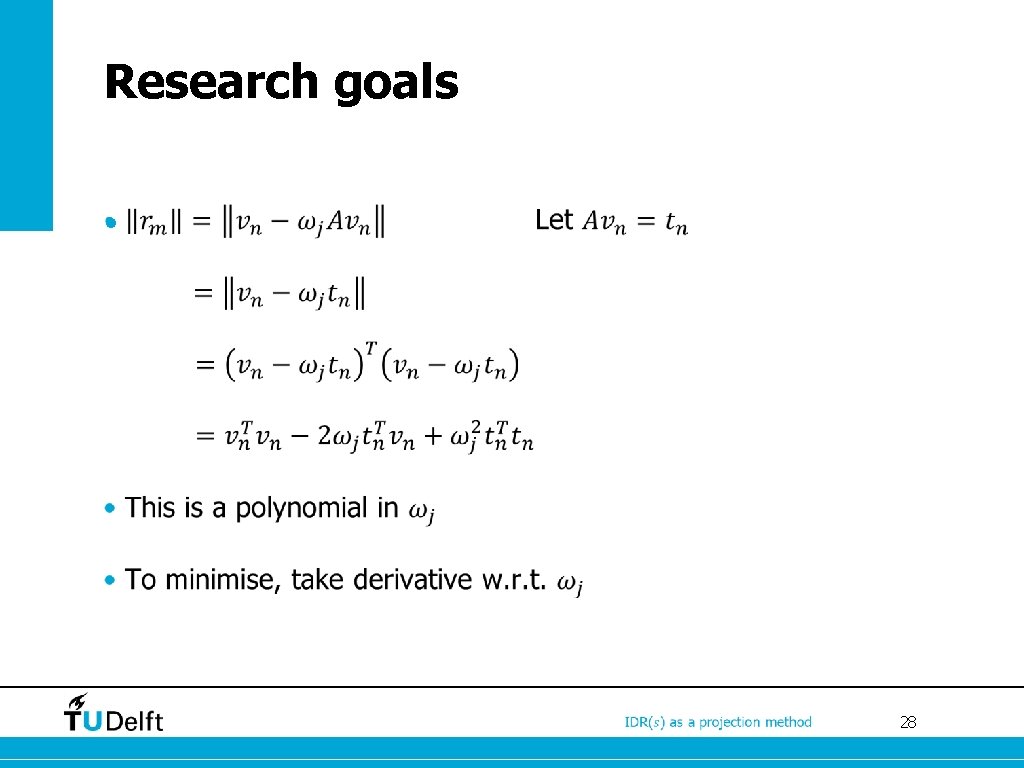 Research goals • 28 