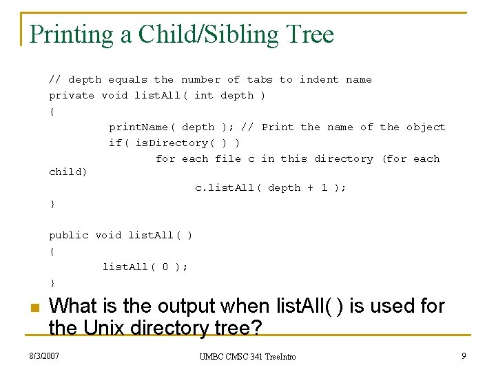 Printing a Child/Sibling Tree // depth equals the number of tabs to indent name