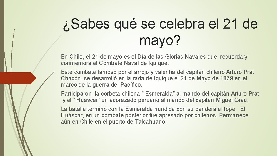 ¿Sabes qué se celebra el 21 de mayo? En Chile, el 21 de mayo