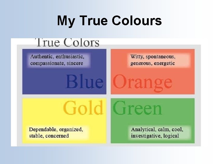 My True Colours 