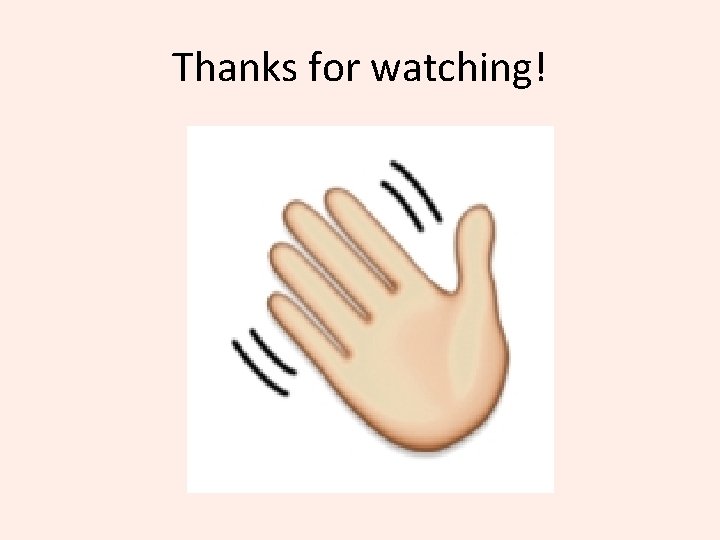 Thanks for watching! 