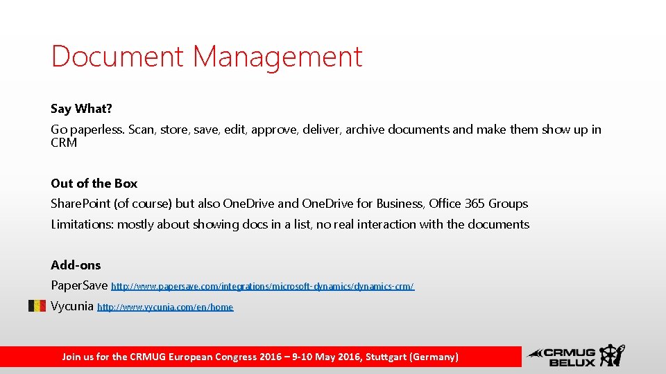 Document Management Say What? Go paperless. Scan, store, save, edit, approve, deliver, archive documents