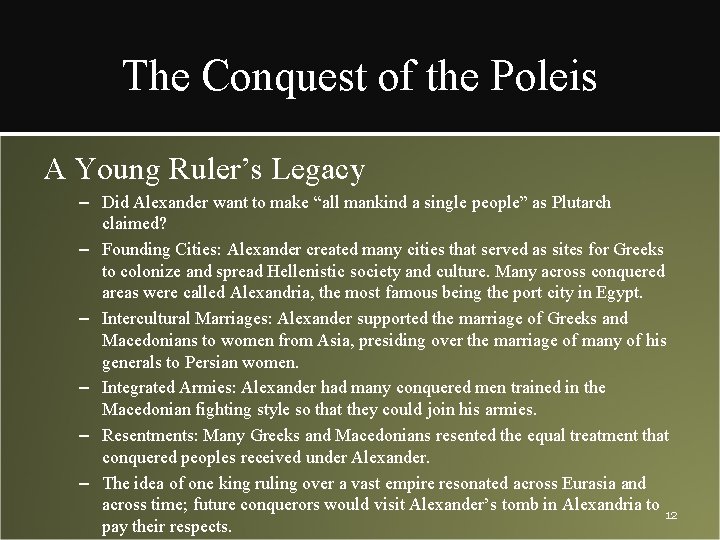 The Conquest of the Poleis A Young Ruler’s Legacy – Did Alexander want to