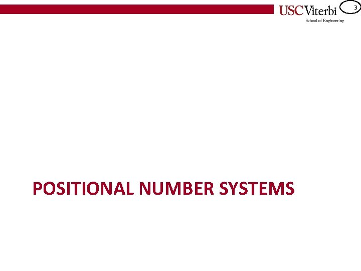 3 POSITIONAL NUMBER SYSTEMS 