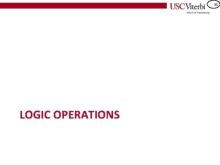 35 LOGIC OPERATIONS 