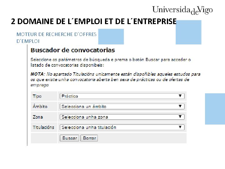 2 DOMAINE DE L´EMPLOI ET DE L´ENTREPRISE MOTEUR DE RECHERCHE D´OFFRES D´EMPLOI 