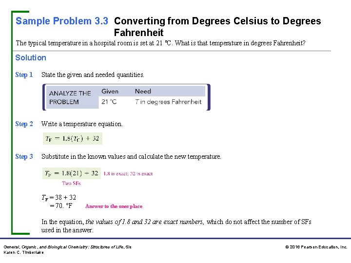 Sample Problem 3. 3 Converting from Degrees Celsius to Degrees Fahrenheit The typical temperature