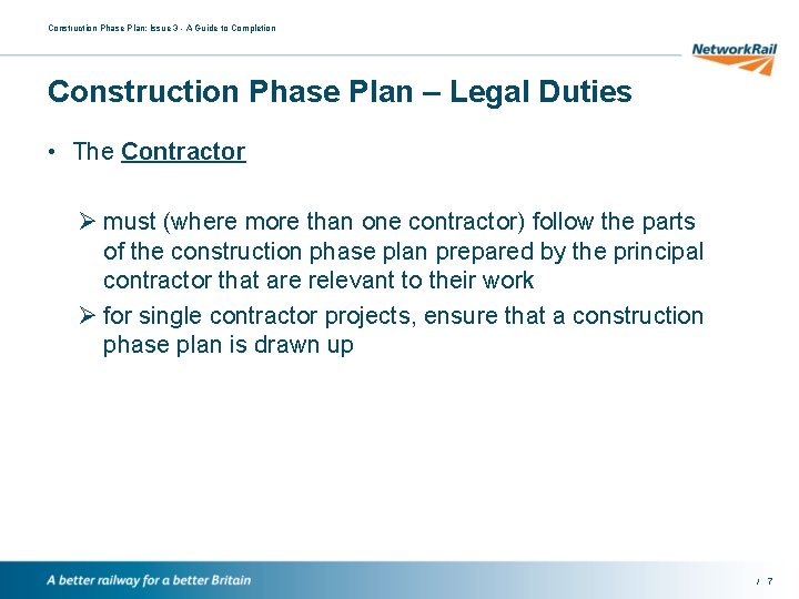 Construction Phase Plan: Issue 3 - A Guide to Completion Construction Phase Plan –