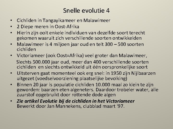 Snelle evolutie 4 • Cichliden in Tangayikameer en Malawimeer • 2 Diepe meren in