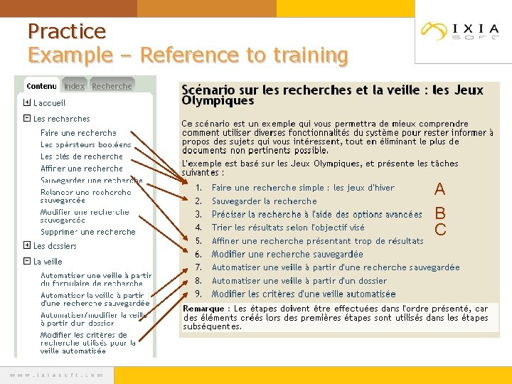 Practice Example – Reference to training A B C 