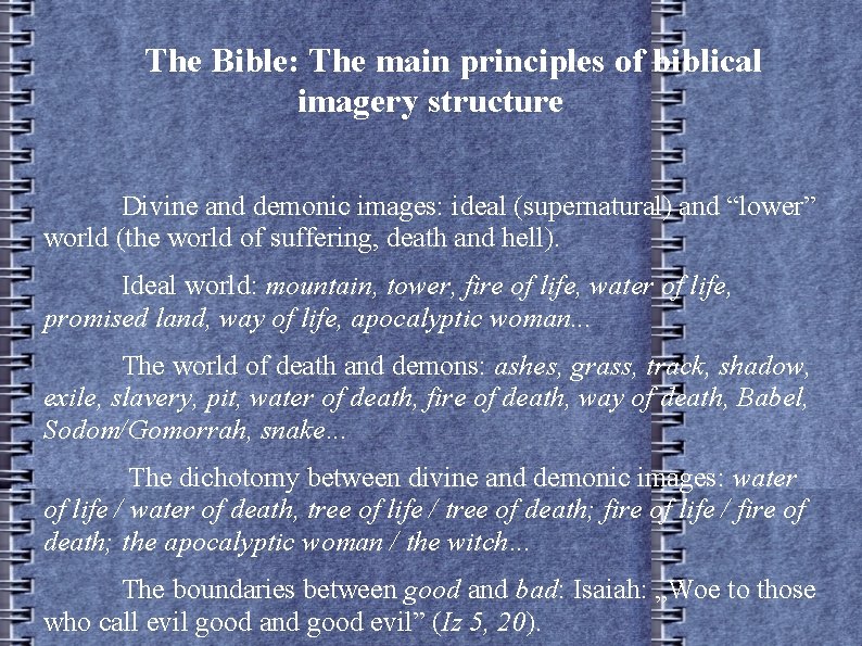 The Bible: The main principles of biblical imagery structure Divine and demonic images: ideal