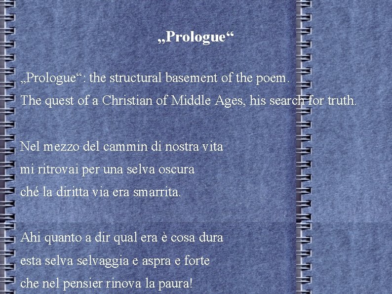 „Prologue“: the structural basement of the poem. The quest of a Christian of Middle