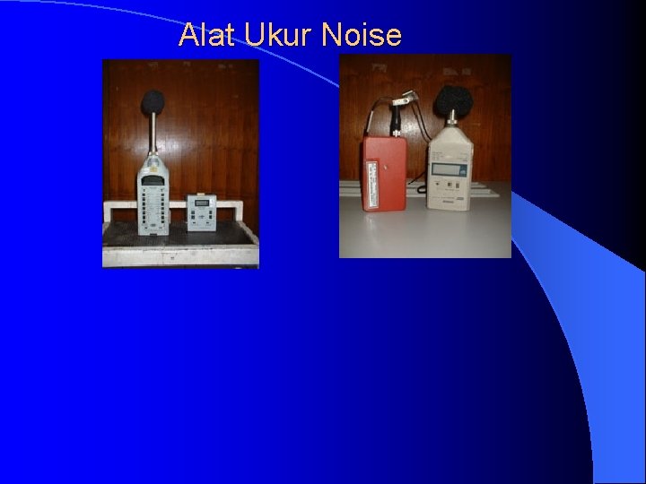 Alat Ukur Noise 
