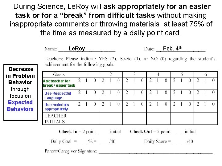  During Science, Le. Roy will ask appropriately for an easier task or for