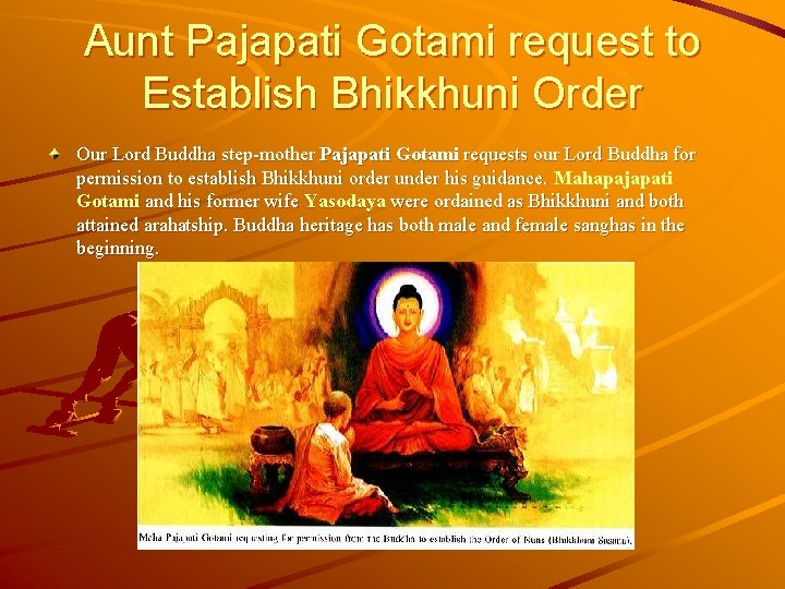 Aunt Pajapati Gotami request to Establish Bhikkhuni Order Our Lord Buddha step-mother Pajapati Gotami