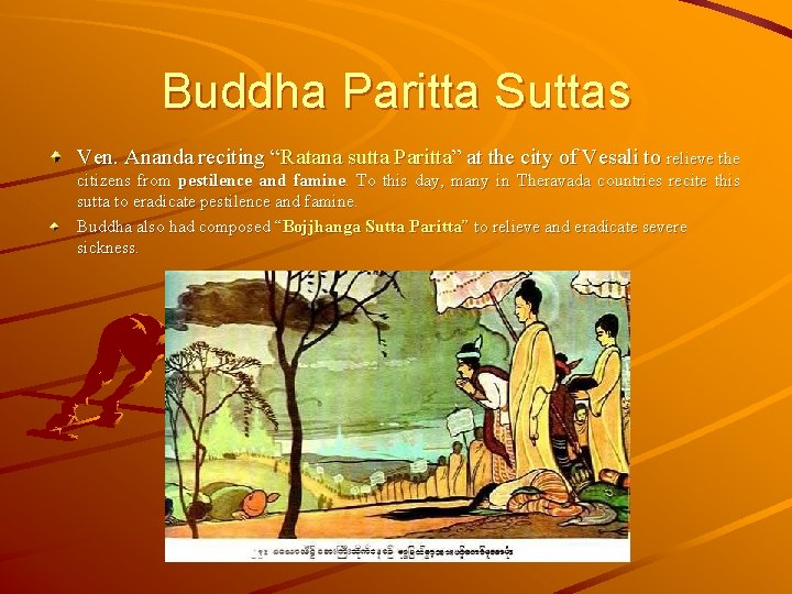 Buddha Paritta Suttas Ven. Ananda reciting “Ratana sutta Paritta” at the city of Vesali