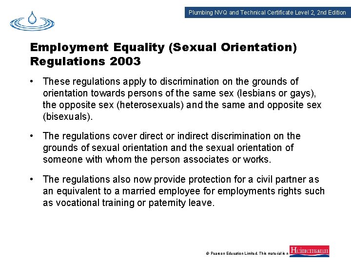 Plumbing NVQ and Technical Certificate Level 2, 2 nd Edition Employment Equality (Sexual Orientation)