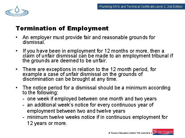 Plumbing NVQ and Technical Certificate Level 2, 2 nd Edition Termination of Employment •