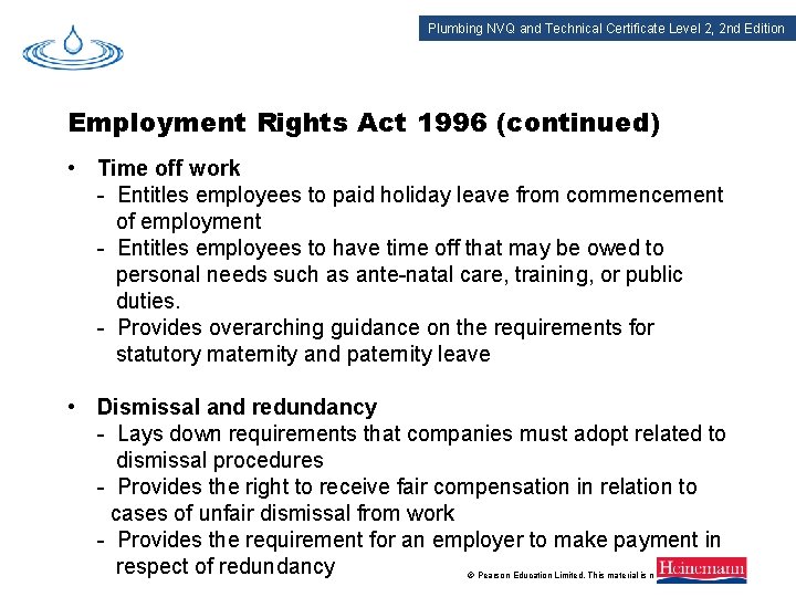 Plumbing NVQ and Technical Certificate Level 2, 2 nd Edition Employment Rights Act 1996