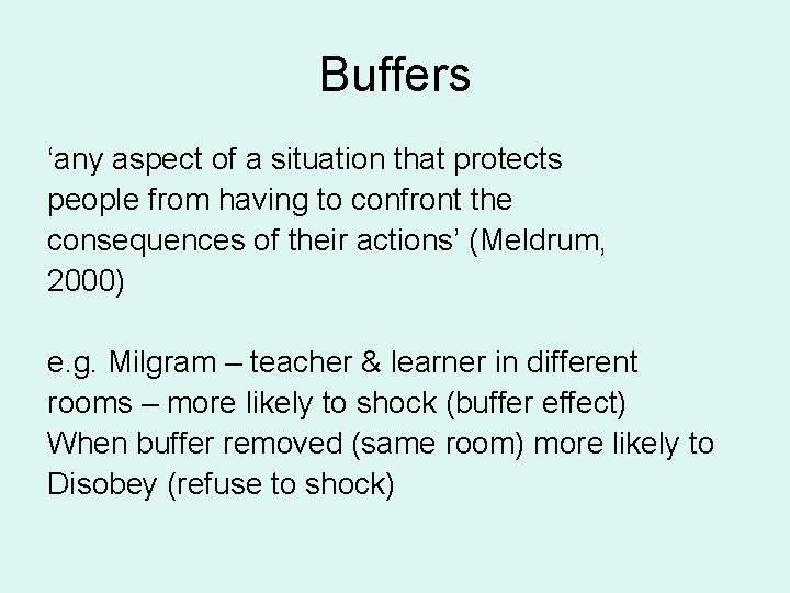 Buffers ‘any aspect of a situation that protects people from having to confront the