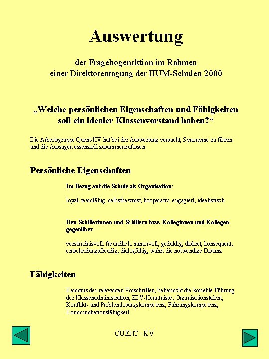 Auswertung der Fragebogenaktion im Rahmen einer Direktorentagung der HUM-Schulen 2000 „Welche persönlichen Eigenschaften und