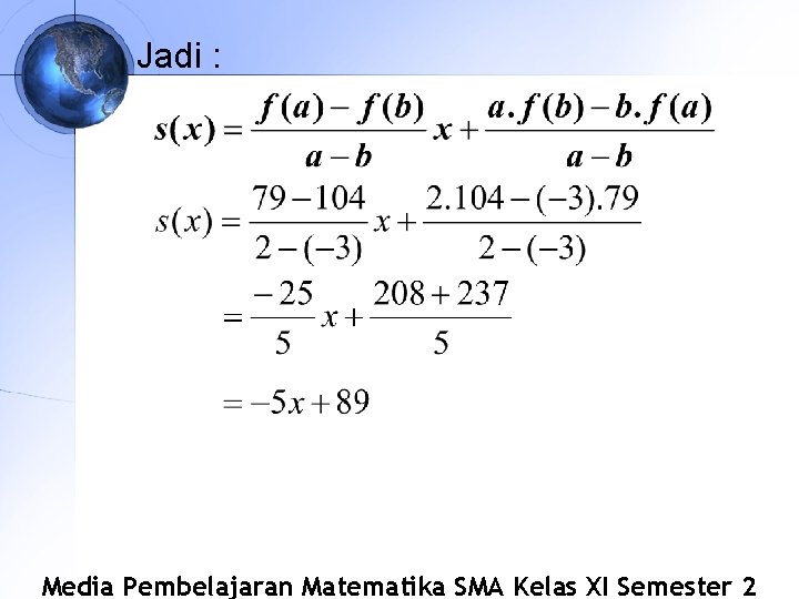 Jadi : Media Pembelajaran Matematika SMA Kelas XI Semester 2 