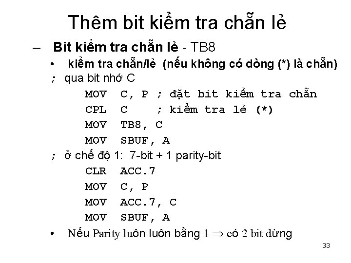 Thêm bit kiểm tra chẵn lẻ – Bit kiểm tra chẵn lẻ - TB