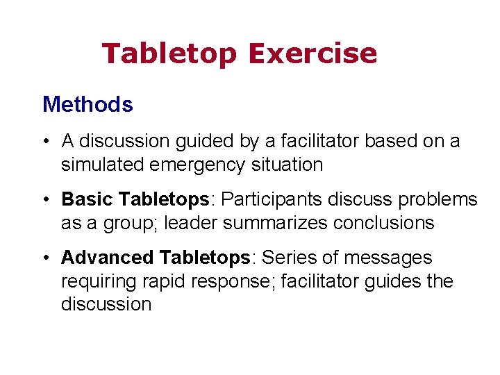 Designing Conducting and Evaluating Tabletop Exercises for Pandemic