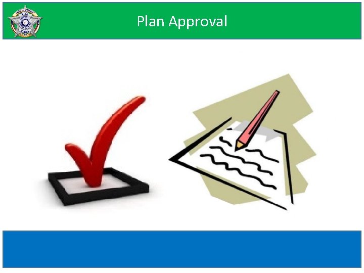 Plan Approval 