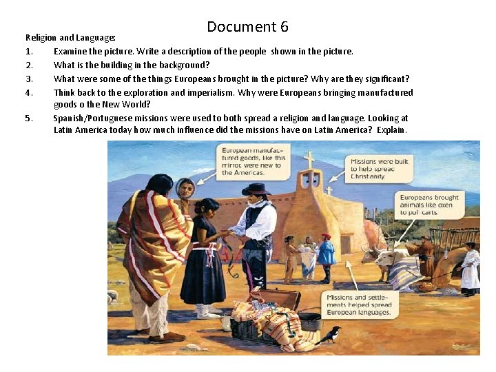 Document 6 Religion and Language: 1. Examine the picture. Write a description of the