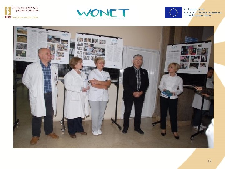 Co-funded by the Europe for Citizens Programme of the European Union 12 