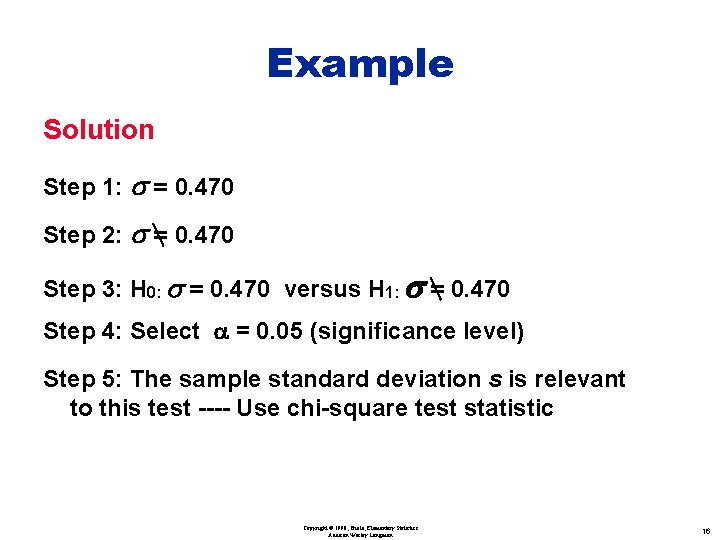 Example Solution Step 1: s = 0. 470 Step 2: s = 0. 470