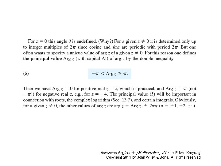 Advanced Engineering Mathematics, 10/e by Edwin Kreyszig Copyright 2011 by John Wiley & Sons. Advanced Engineering Mathematics, 10/e by Edwin Kreyszig Copyright 2011 by John Wiley & Sons.