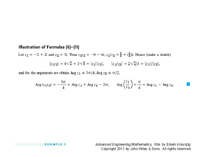 Advanced Engineering Mathematics, 10/e by Edwin Kreyszig Copyright 2011 by John Wiley & Sons.