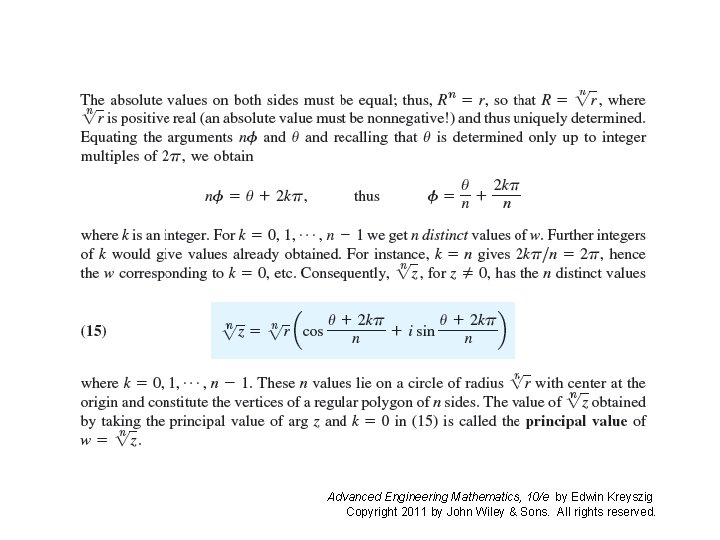 Advanced Engineering Mathematics, 10/e by Edwin Kreyszig Copyright 2011 by John Wiley & Sons. Advanced Engineering Mathematics, 10/e by Edwin Kreyszig Copyright 2011 by John Wiley & Sons.
