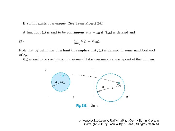 Advanced Engineering Mathematics, 10/e by Edwin Kreyszig Copyright 2011 by John Wiley & Sons. Advanced Engineering Mathematics, 10/e by Edwin Kreyszig Copyright 2011 by John Wiley & Sons.