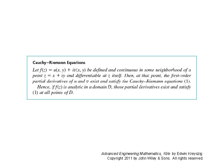 Advanced Engineering Mathematics, 10/e by Edwin Kreyszig Copyright 2011 by John Wiley & Sons.