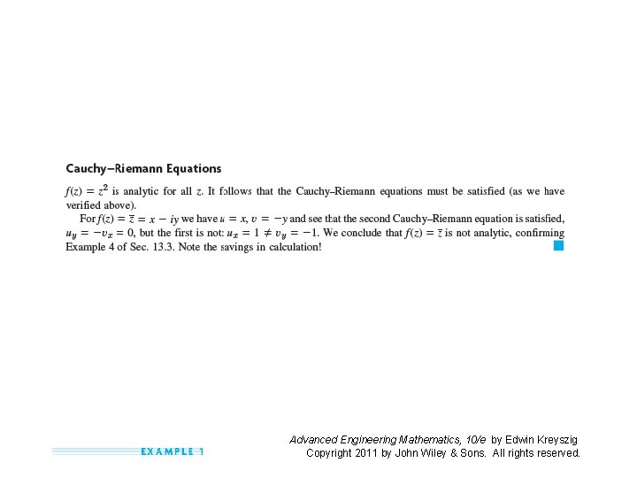 Advanced Engineering Mathematics, 10/e by Edwin Kreyszig Copyright 2011 by John Wiley & Sons. Advanced Engineering Mathematics, 10/e by Edwin Kreyszig Copyright 2011 by John Wiley & Sons.
