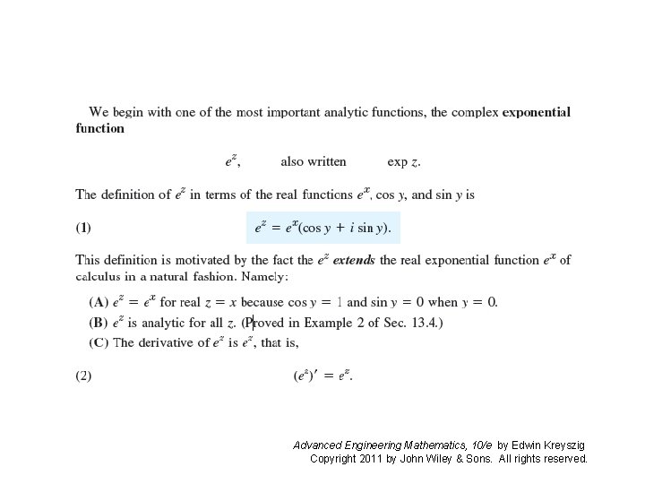 Advanced Engineering Mathematics, 10/e by Edwin Kreyszig Copyright 2011 by John Wiley & Sons.