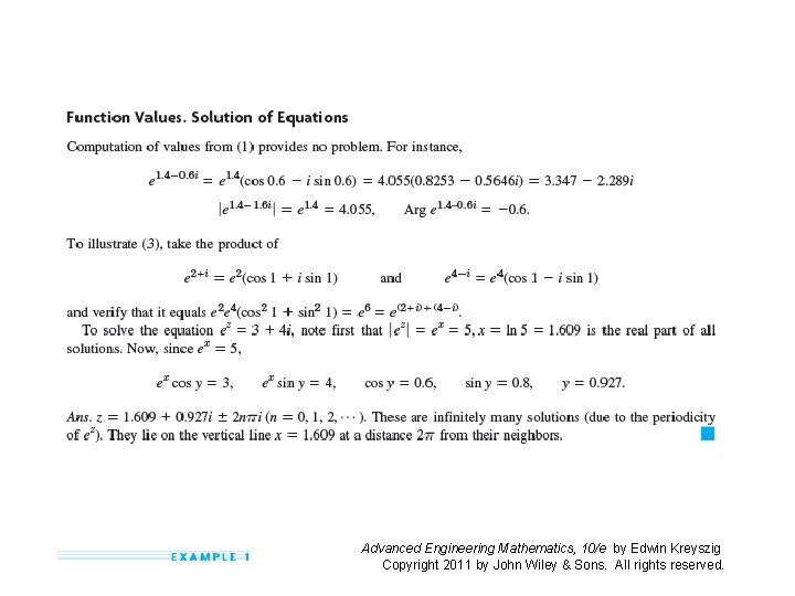 Advanced Engineering Mathematics, 10/e by Edwin Kreyszig Copyright 2011 by John Wiley & Sons.