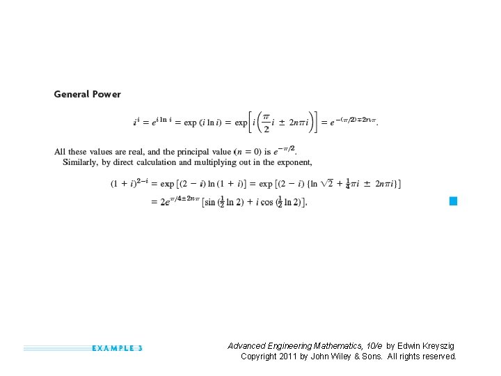 Advanced Engineering Mathematics, 10/e by Edwin Kreyszig Copyright 2011 by John Wiley & Sons. Advanced Engineering Mathematics, 10/e by Edwin Kreyszig Copyright 2011 by John Wiley & Sons.