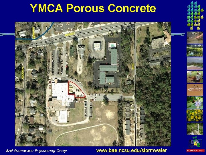 YMCA Porous Concrete BAE Stormwater Engineering Group www. bae. ncsu. edu/stormwater 