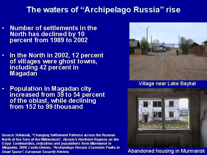 The waters of “Archipelago Russia” rise • Number of settlements in the North has