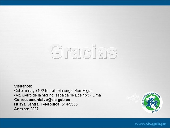 Gracias Visítanos: Calle Intisuyo Nº 215, Urb Maranga, San Miguel (Alt. Metro de la