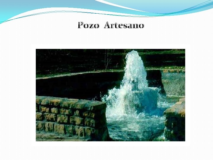 Pozo Artesano 