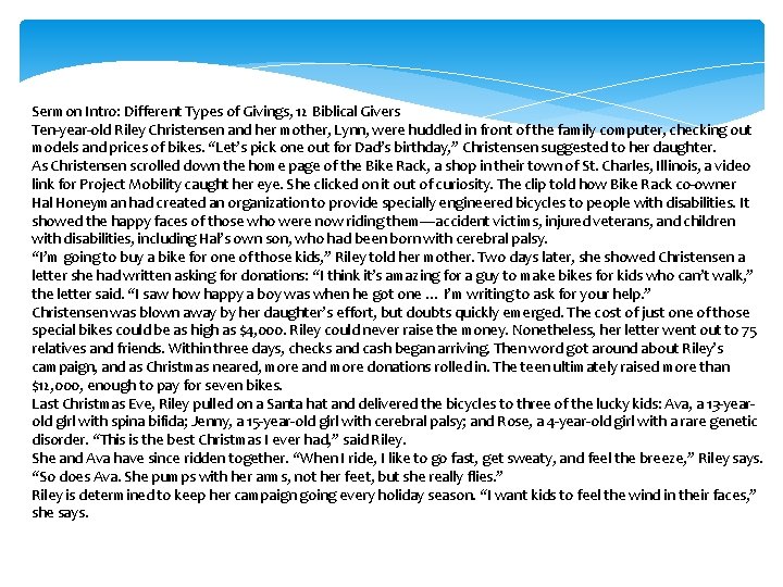 Sermon Intro: Different Types of Givings, 12 Biblical Givers Ten-year-old Riley Christensen and her
